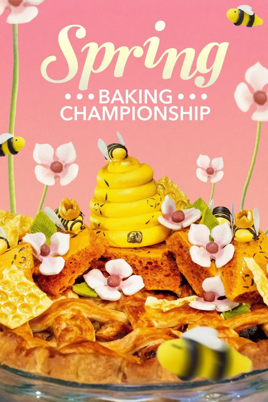 《春季糕点大师 第十一季》：甜蜜回归！烘焙爱好者的视觉盛宴与技巧提升指南